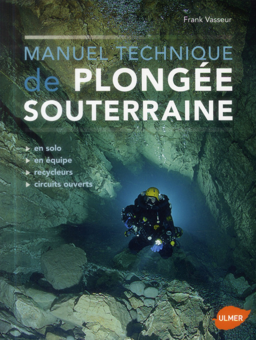 Emprunter Manuel technique de plongée sousterraine livre