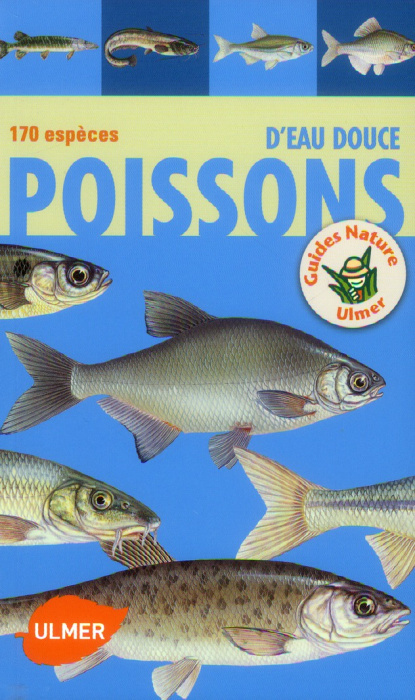 Emprunter Poissons d'eau douce. 170 espèces livre