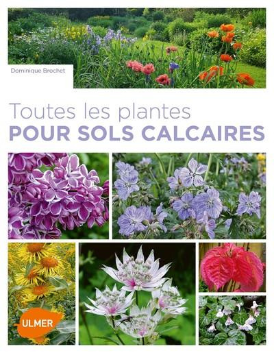 Emprunter Toutes les plantes pour sols calcaires livre