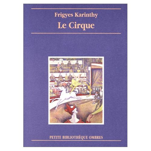 Emprunter Le cirque. Et autres nouvelles livre