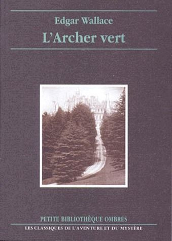 Emprunter L'archer vert livre