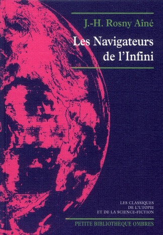 Emprunter Les navigateurs de l'infini. Suivi de Les astronautes livre