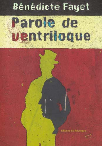 Emprunter Parole de ventriloque livre