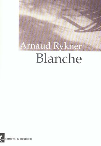 Emprunter Blanche livre