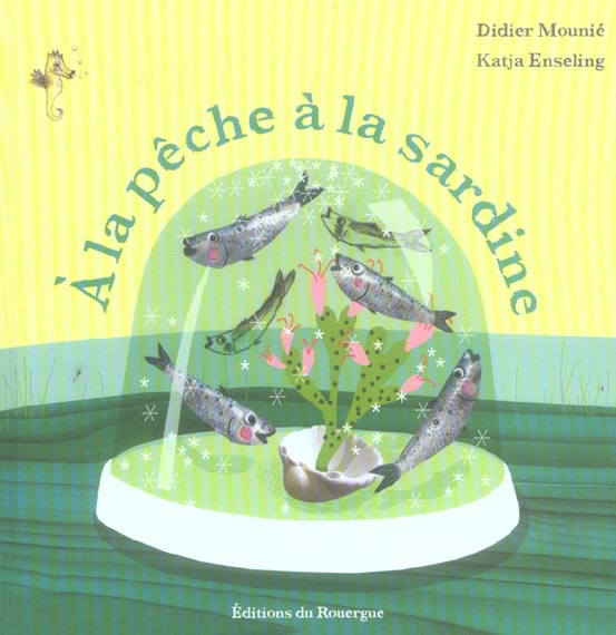 Emprunter A la pêche à la sardine livre
