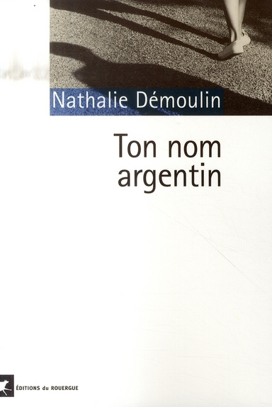 Emprunter Ton nom argentin livre