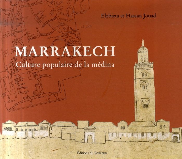 Emprunter Marrakech. Culture populaire de la médina livre