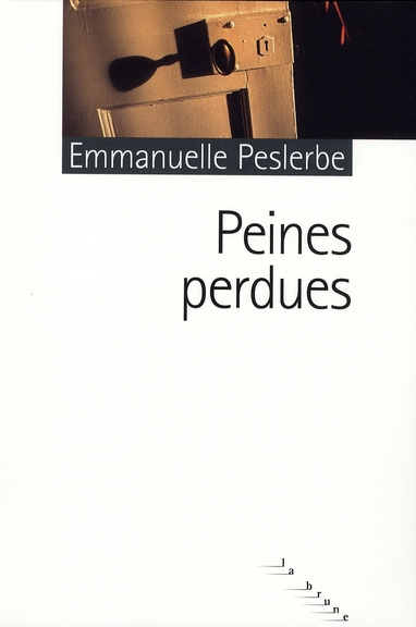 Emprunter Peines perdues livre