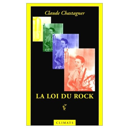 Emprunter LA LOI DU ROCK. Ambivalence et sacrifice dans la musique populaire anglo-américaine livre