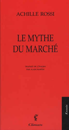 Emprunter Le mythe du marché livre