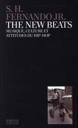 Emprunter THE NEW BEATS - MUSIQUE, CULTURE ET ATTITUDES HIP-HOP livre