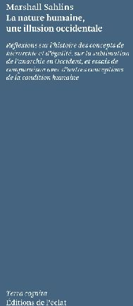 Emprunter LA NATURE HUMAINE : UNE ILLUSION OCCIDENTALE livre
