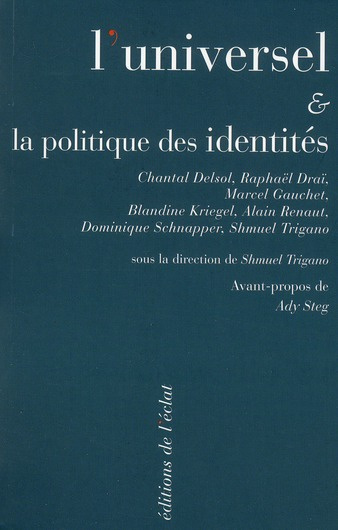 Emprunter L'Universel et la politique des identités livre