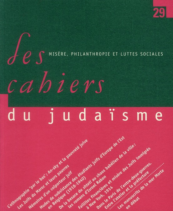 Emprunter Les cahiers du judaïsme N° 29 : Misère, philanthropie et luttes sociales livre