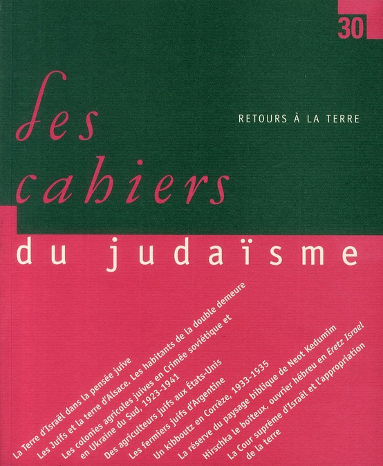 Emprunter Les cahiers du judaïsme N° 30/2010 : Retours à la terre livre