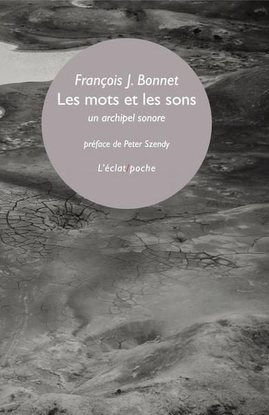 Emprunter Les mots et les sons. Un archipel sonore livre
