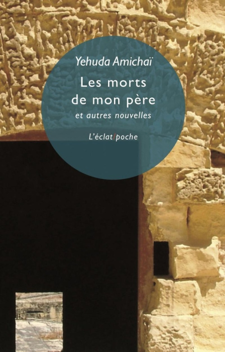 Emprunter Les morts de mon père. Et autres nouvelles livre