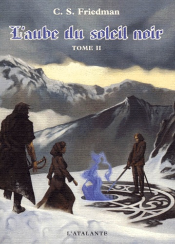 Emprunter L'aube du soleil noir. Tome 2 livre