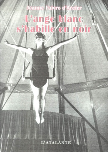 Emprunter L'ange blanc s'habille en noir livre