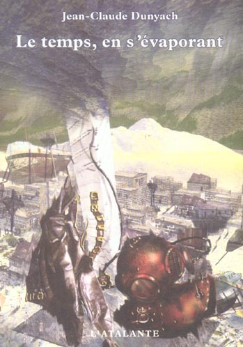 Emprunter Le temps, en s'évaporant. Tome 5 livre