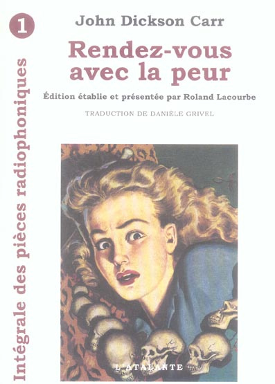 Emprunter Les Pièces Radiophoniques Tome 1 : Rendez-vous avec la peur livre