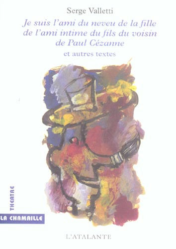 Emprunter Je suis l'ami du neveu de la fille de l'ami intime du fils du voisin de Paul Cézanne. Suivi de Dans livre