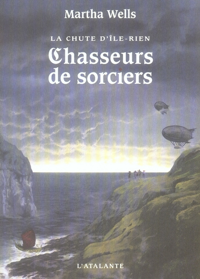 Emprunter La chute d'Ile-Rien Tome 1 : Chasseurs de sorciers livre