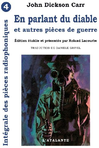 Emprunter Les Pièces Radiophoniques Intégrale, Tome 4 : En parlant du diable. Et autres pièces de guerre livre