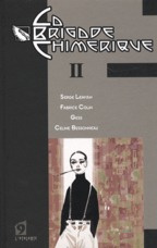 Emprunter La brigade chimérique Tome 2 : Cagliostro ; La chambre ardente livre