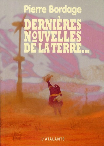 Emprunter Dernières nouvelles de la terre... livre