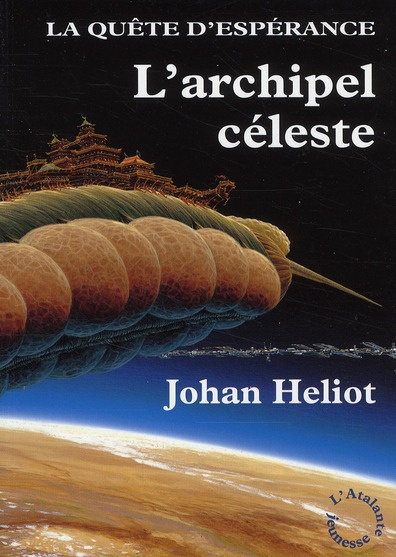 Emprunter La quête d'Espérance Tome 3 : L'archipel céleste livre