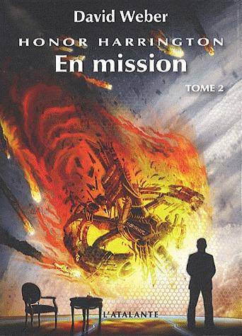 Emprunter Honor Harrington Tome 2 : En mission livre