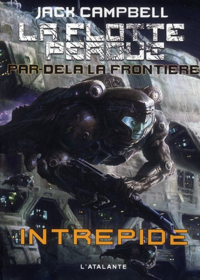 Emprunter La flotte perdue par-delà la frontière Tome 1 : Intrépide livre