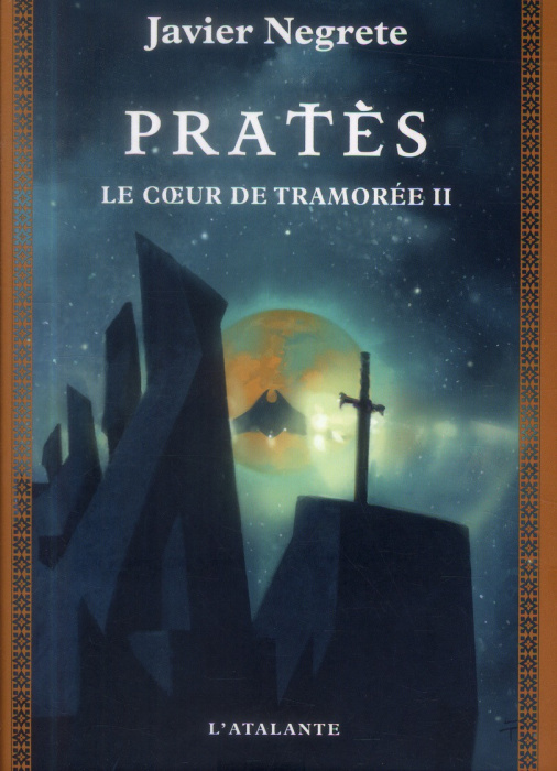 Emprunter Chronique de Tramorée Tome 5 : Pratès. Le coeur de Tramorée II livre