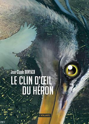 Emprunter Le clin d'oeil du héron livre
