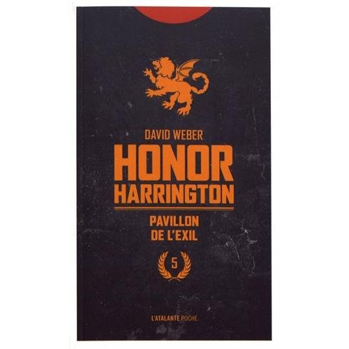 Emprunter Honor Harrington Tome 5 : Pavillon de l'exil livre