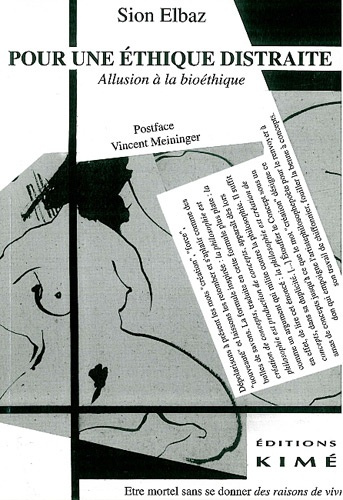 Emprunter Pour une éthique distraite. Allusion à la bioéthique livre