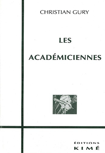 Emprunter Les académiciennes livre