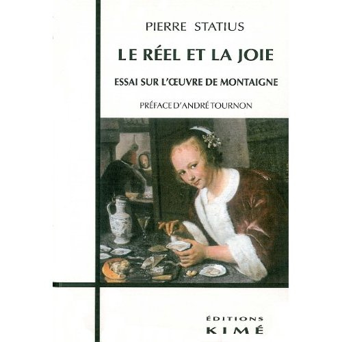 Emprunter Le réel et la joie. Essai sur l'oeuvre de Montaigne livre