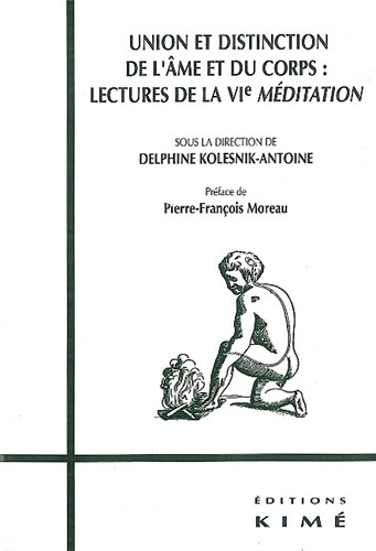 Emprunter Union et distinction de l'âme et du corps. Lectures de la 