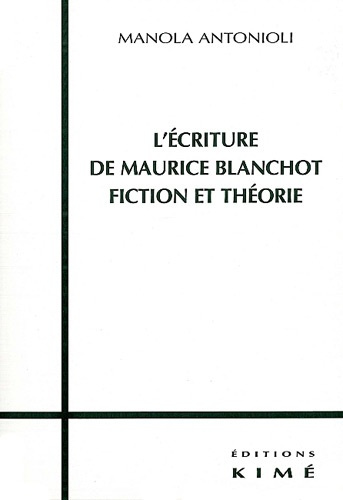 Emprunter L'écriture de Maurice Blanchot. Fiction et théorie livre
