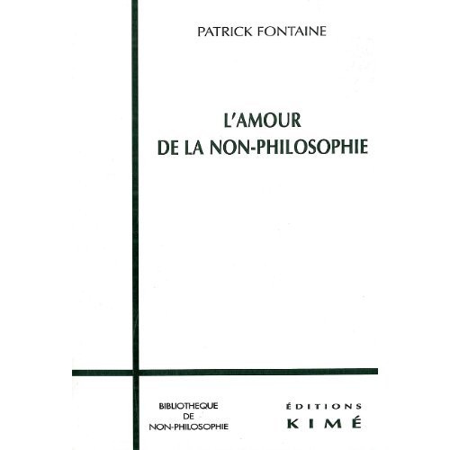 Emprunter L'amour de la non-philosophie. Une initiation livre