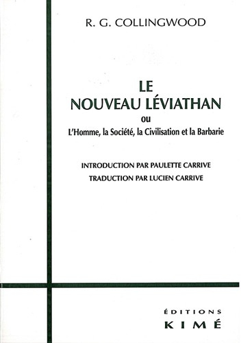 Emprunter Le Nouveau Leviathan ou l'Homme, la Société, la Civilisation et la Barbarie livre