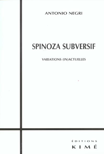 Emprunter Spinoza subversif. Variations (in)actuelles livre