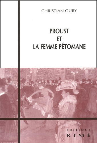 Emprunter Proust et la femme pétomane livre