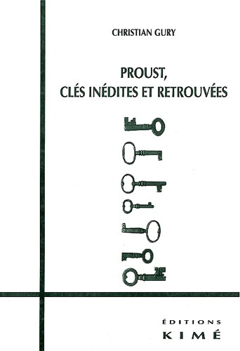 Emprunter Proust, clés inédites et retrouvées livre