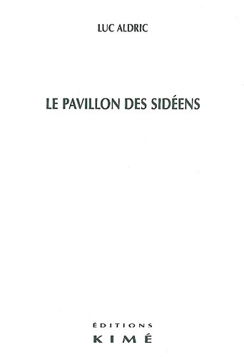 Emprunter Le pavillon des sidéens livre