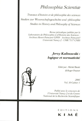 Emprunter Philosophia Scientiae Volume 10 N° 1/2006 : Jerzy Kalinowski : logique et normativité livre