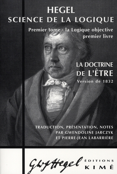 Emprunter Science de la logique. Tome 1, La logique objective, premier livre, La doctrine de l'Etre livre