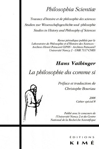 Emprunter Philosophia Scientiae Cahier spécial 8/2008 : La philosophie du comme si livre